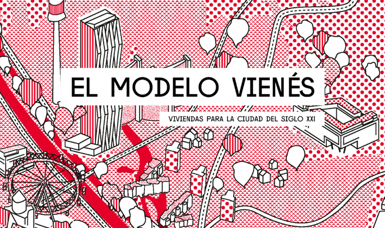 El modelo vienés - Viviendas para la cuidad del siglo XXI
